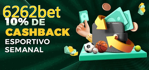 10% de bônus de cashback na 6262bet